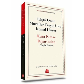 Kara Elmas Diyarından Rüştü Onur,Muzaffer Tayyip Uslu,Kemal Uluser