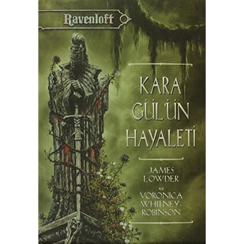 Kara Gül’ün Hayaleti James Lowder