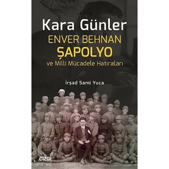 Kara Günler Irşad Sami Yuca