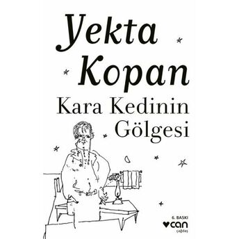 Kara Kedinin Gölgesi Yekta Kopan