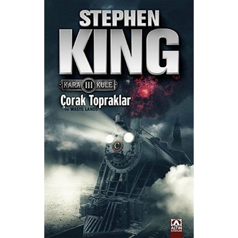 Kara Kule 3 - Çorak Topraklar Stephen King