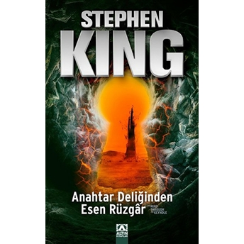 Kara Kule 4,5 - Anahtar Deliğinden Esen Rüzgar Stephen King