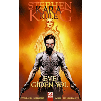 Kara Kule Eve Giden Yol (Çizgi Roman) Stephen King