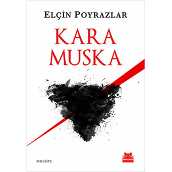 Kara Muska Elçin Poyrazlar