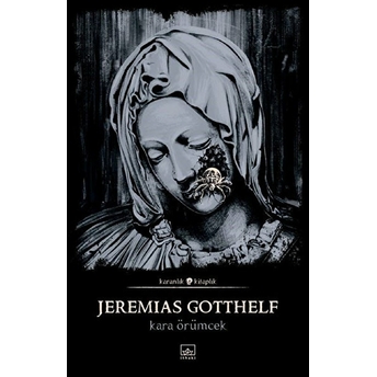 Kara Örümcek Jeremias Gotthelf