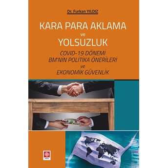 Kara Para Aklama Ve Yolsuzluk Furkan Yıldız