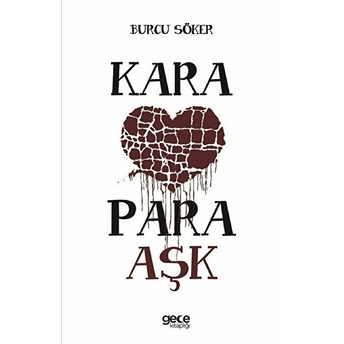 Kara Para Aşk - Burcu Söker