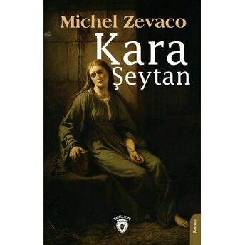 Kara Şeytan Michel Zevaco