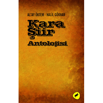 Kara Şiir Antolojisi Altay Öktem