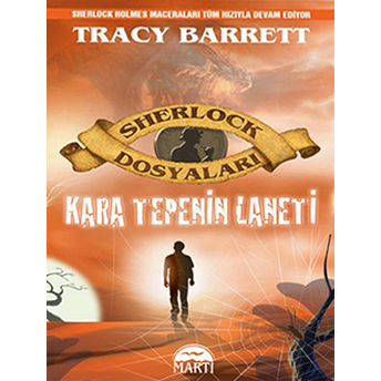 Kara Tepenin Laneti / Sherlock Dosyaları Tracy Barrett