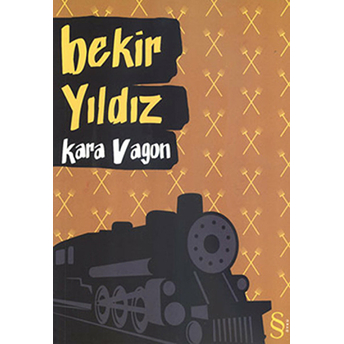 Kara Vagon Bekir Yıldız