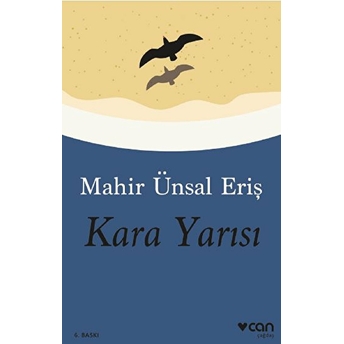 Kara Yarısı Mahir Ünsal Eriş