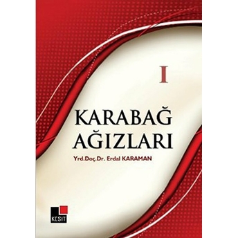 Karabağ Ağızları 1 Erdal Karaman