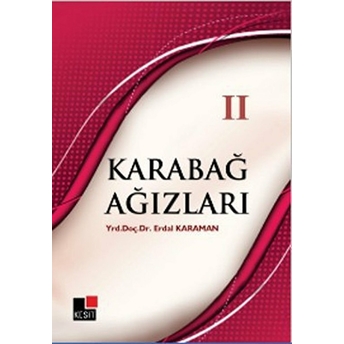 Karabağ Ağızları 2 Erdal Karaman