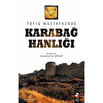 Karabağ Hanlığı Tofig Mustafazade