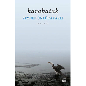 Karabatak Zeynep Ünlücayaklı