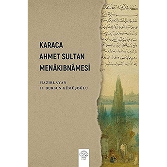 Karaca Ahmet Sultan Menakibnamesi