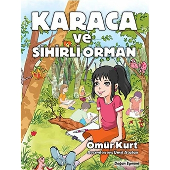 Karaca Ve Sihirli Orman Ömür Kurt