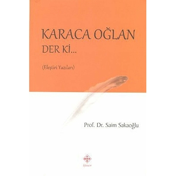 Karacaoğlan Der Ki Saim Sakaoğlu