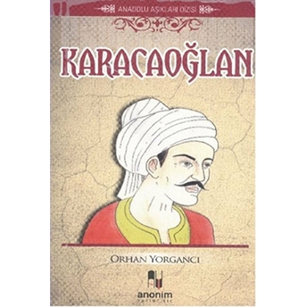 Karacaoğlan Orhan Yorgancı