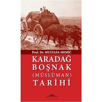 Karadağ Boşnak (Müslüman) Tarihi Mustafa Memic