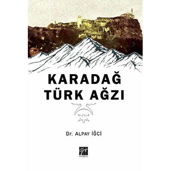 Karadağ Türk Ağzı Alpay Iğci