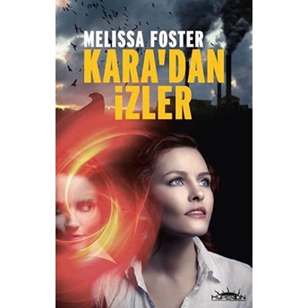 Kara'dan Izler Melissa Foster