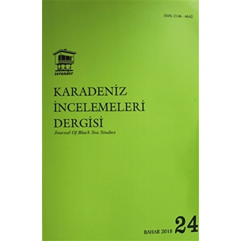 Karadeniz Incelemeleri Dergisi Yıl 12 Sayı: 24 Bahar 2018 Kolektif