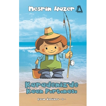 Karadeniz'de Kaan Fırtınası - Çocuk Öyküleri 5