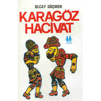 Karagöz Hacivat Olcay Göçmen