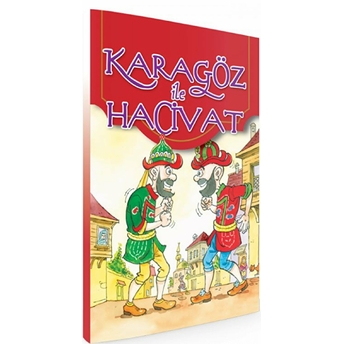 Karagöz Ile Hacivat (Ciltli) Anonim