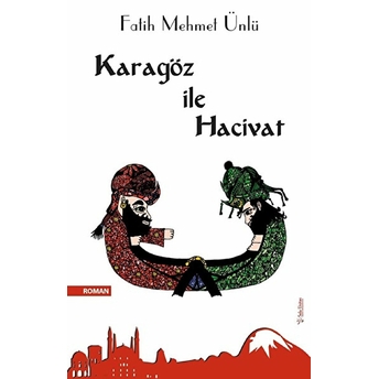 Karagöz Ile Hacivat Fatih Mehmet Ünlü