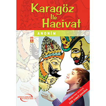 Karagöz Ile Hacivat (Gençlik Klasikleri) Anonim,Anonim Anonim