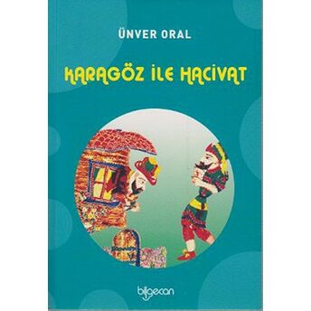 Karagöz Ile Hacivat Ünver Oral