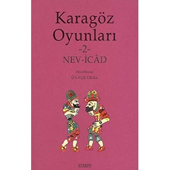 Karagöz Oyunları 2 Nev-Icad Kolektif