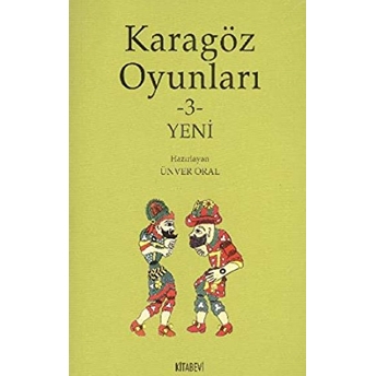 Karagöz Oyunları 3 Yeni Kolektif