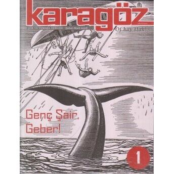 Karagöz Şiir Ve Temaşa Dergisi / Şubat-Mart 2008 Yıl.1 Sayı.1 Kolektif