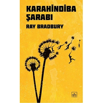 Karahindiba Şarabı Ray Bradbury