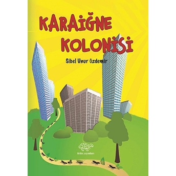 Karaiğne Kolonisi