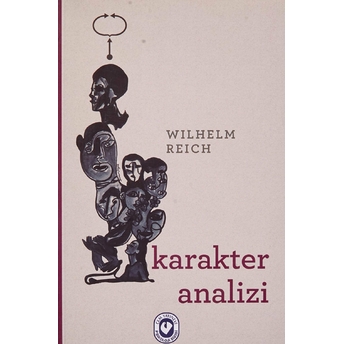 Karakter Analizi Wilhelm Reich