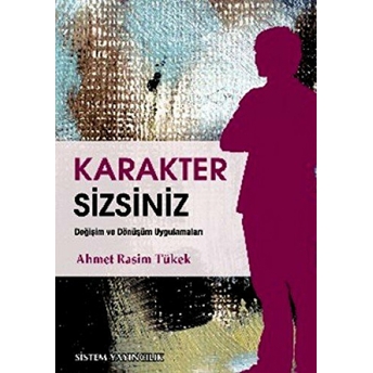 Karakter Sizsiniz Ahmet Rasim Tükek