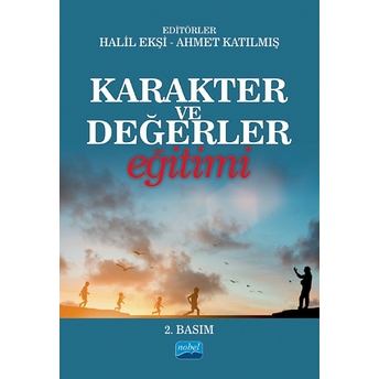 Karakter Ve Değerler Eğitimi