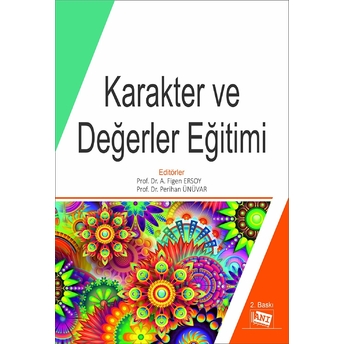 Karakter Ve Değerler Eğitimi Figen Ersoy