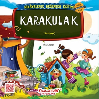 Karakulak / Erdemlerle Hikayeler