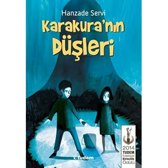 Karakuranın Düşleri Hanzade Servi