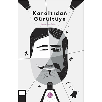 Karaltıdan Gürültüye