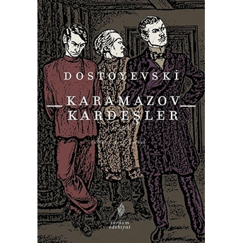 Karamazov Kardeşler Cilt: 2 Fyodor Mihayloviç Dostoyevski