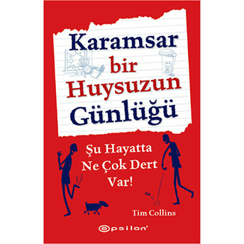 Karamsar Bir Huysuzun Günlüğü