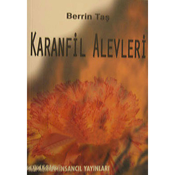 Karanfil Alevleri-Berrin Taş