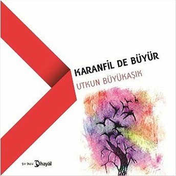 Karanfil De Büyür Utkun Büyükaşık